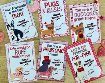 May include: Ten printable Valentine's Day cards featuring different dog breeds and puns. The cards are pink, red, and white with hearts and a "From..." section at the bottom.