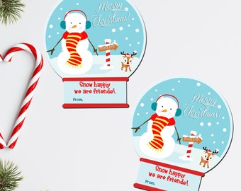 SNOW GLOBE WEIHNACHTEN Geschenkanhänger, Schneemann Tags, Schnee glücklich, wir sind Freunde, Weihnachtsfestlichkeit Gepäckanhänger, Weihnachtsfeierbevorzugung, Klassenzimmer Geschenk,