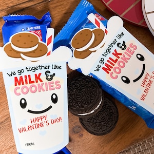 We go together like milk and cookies Valentine, Milk & Cookies, School Valentine, Chips Ahoy, Oreos, Cookie Valentines, Valentine Ideas, DIY image 1