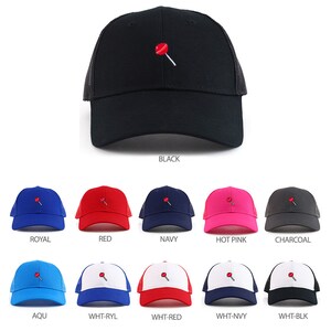 May include: A variety of colors of baseball caps with a red lollipop embroidered on the front. The caps are available in black, royal blue, red, navy blue, hot pink, charcoal, aqua, white with royal blue, white with red, white with navy blue, and white with black.