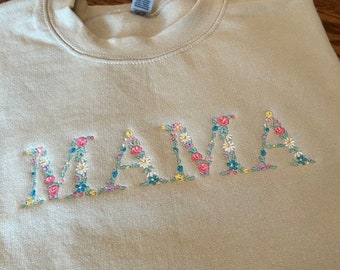 Floral Mama Crewneck Sweatshirt, Embroidered Mama Sweatshirt, Mom Sweatshirt, Gift for Mama, New Mom Gift, Mothers Day, Birthday Gift