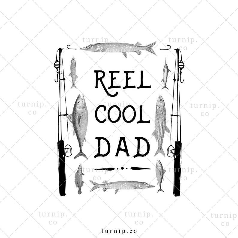 Reel Cool Dad PNG Fishing Sublimation Clipart Graphic Cartoon PNG