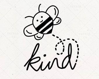 Be Kind SVG Sublimation Graphic, Bee Kind Always Quote Planner Sticker Journal Image Clip Art Design, PNG Artwork Instant Download File