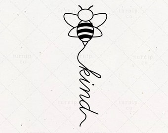 Bee Kind SVG Sublimation Clipart PNG, Kindness / Be Kind Tee Shirt Tank Mug Design, Instant Digital Download, Beekeeper Gift Ideas Quote