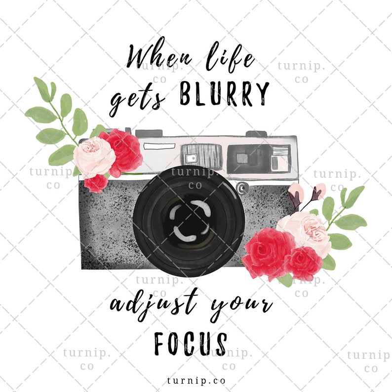 Watercolor Camera Focus Quote PNG Clipart Sublimation Graphic Cartoon PNG