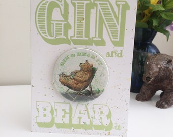 Gin and Bear It Cards with Badge or Magnet