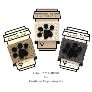 Crochet Paw Print Cup Cozy Pattern: Easy Coffee Cozy (Digital Download, PDF)