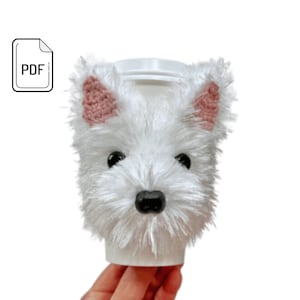 Westie Crochet Pattern, Cup Cozy Pattern, West Highland Terrier, Realistic Dog Crochet Pattern, Dog Lover's Pattern, Crochet Dog Gift