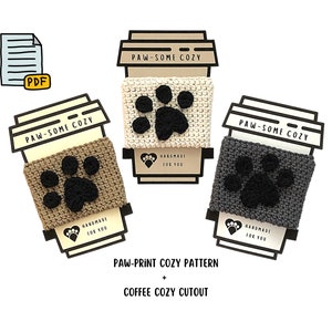 Crochet Paw Print Cup Cozy Pattern + Coffee Cozy Printable, Coffee Cozy Crochet Pattern, Mug Cozy Pattern, Easy Quick Crochet Gift,