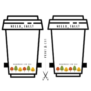 May include: Printable coffee cup template with the text "Hello, Fall!" and a row of colorful fall trees at the bottom. The template is designed to be printed and cut out to create a festive coffee cup.