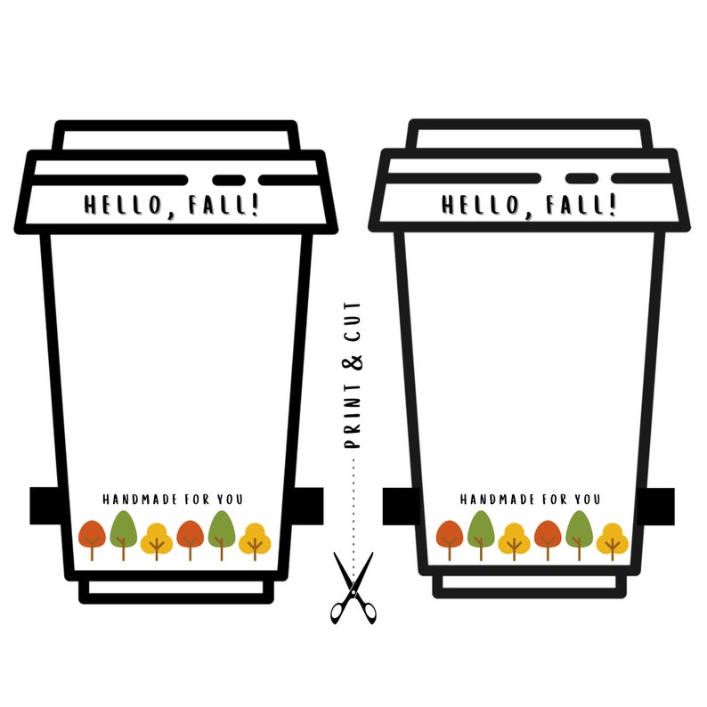 May include: Printable coffee cup template with the text "Hello, Fall!" and a row of colorful fall trees at the bottom. The template is designed to be printed and cut out to create a festive coffee cup.