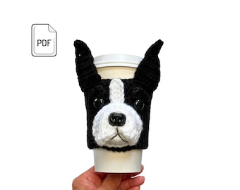 Boston Terrier Cup Cozy Pattern, Boston Terrier Crochet Pattern, Realistic Dog Crochet Pattern, Crochet Dog Breed, Crochet Gift Pattern