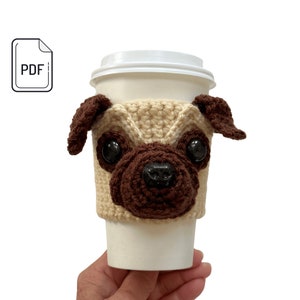 Pug Crochet Pattern, Pug Dog Crochet Pattern, Pug Cup Cozy Pattern, Amigurumi Pug Dog, Realistic Dog Lover&#39;s Pattern, Crochet Dog Gift Idea