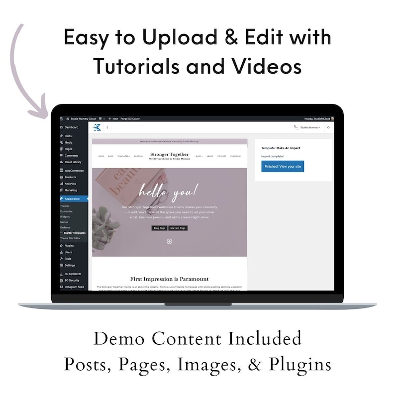 May include: Screenshot of a computer screen showing a website with a pink and white colour scheme. The website is for a business called "Stronger Together" and features the text "hello you!" and the phrase "First Impression is Paramount".