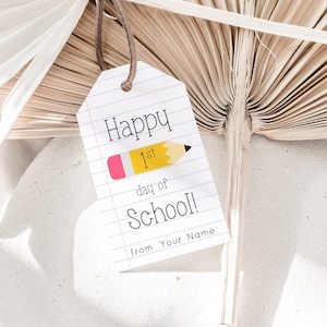 Teacher Printable Gift Pencil Tag First Day of School Student PTO Personalized Tag INSTANT DOWNLOAD