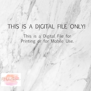 Puede incluir: Anuncio de archivo digital sobre fondo de m&aacute;rmol. El texto dice "THIS IS A DIGITAL FILE ONLY!" y "This is a Digital File for Printing or for Mobile Use." Incluye logotipos de "Personalize with Corjl" y "Et Vie Rose."