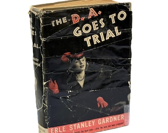Erle Stanley Gardner The D.A. Goes to Trial Courtroom Law Mystery Story Crime Pulp Fiction 1940s Book Hardcover Triangle Blakison