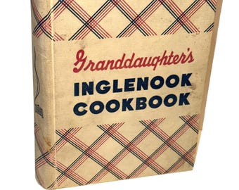 Granddaughters Inglenook Cookbook 1942 World War II Era Brethren Publishing House