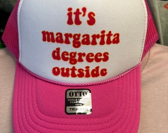 Margarita Degrees Foam Trucker Hat, Sarcastic Summer Beach Hat
