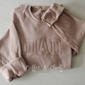 DAD Neutral Embroidered Sweatshirt- Unisex Sizing- Oversized