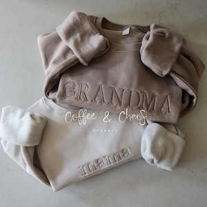 Custom Neutral Embroidered Sweatshirt- Mama- Dad- Grandma- Bride- Personalized- Unisex Sizing- Oversized