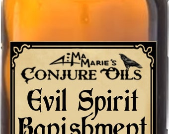 Ma Marie's Evil Spirit Banishment Oil Remove Evil,  Attachments and Unwanted Energies Hoodoo Magic