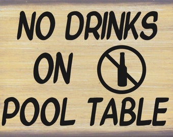 No Drinks On Pool Table Billiards Bar Man Cave Liquor Primitive Rustic Distressed Canvas Sign Home Decor