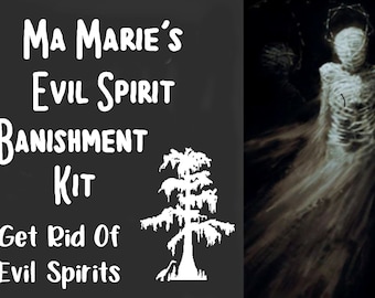 Ma Marie's Evil Spirit Banishing Kit Get Rid Of Ghost Negative Energies Protectioin From Harm Folk Art Magic Hoodoo Mojo