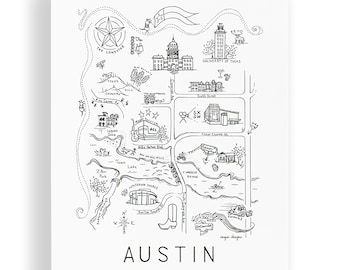 May include: A black and white line drawing illustration of a map of Austin, Texas. The map includes landmarks such as the Texas State Capitol, Zilker Park, Barton Springs Pool, and the University of Texas. The map also includes the words "Austin" and "The Lonestar".