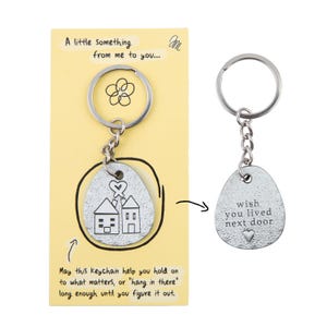 Llavero "Ojalá vivieras al lado": regalo de amistad para tu mejor amiga