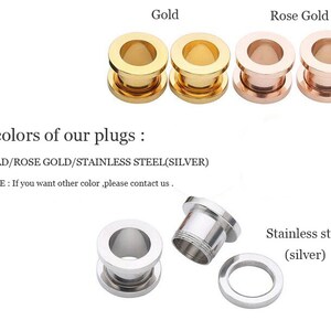 May include: Three pairs of ear gauges in gold, rose gold, and stainless steel. The gauges are available in three colors: gold, rose gold, and stainless steel (silver).
