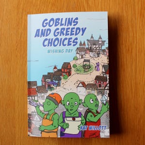 Goblins and Greedy Choices Comic Book – Adventure Story