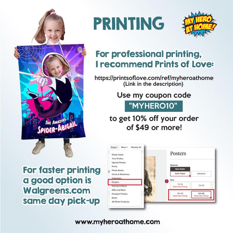 May include: A young girl holds a vibrant Spider-Abigail themed poster, featuring a colorful design with the text "THE AMAZING SPIDER-ABIGAIL." The image also includes text about printing options and a coupon code for discounts.