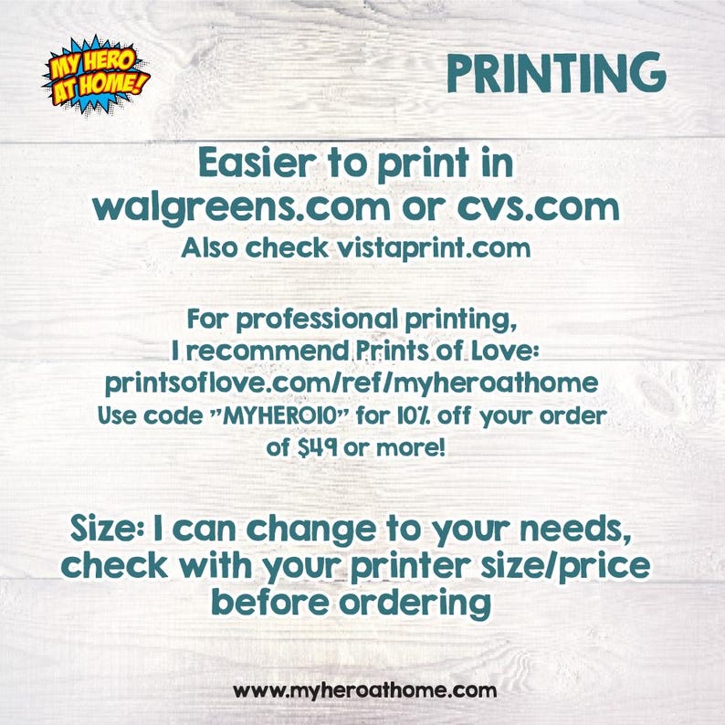 May include: Image with the text "PRINTING" and instructions for printing, including website addresses for Walgreens, CVS, and Vistaprint. It also recommends Prints of Love and provides a discount code.
