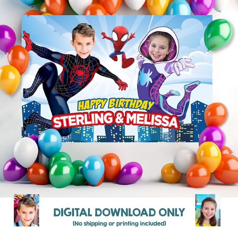 Op de afbeelding: Een verjaardagsachtergrond met Spider-Man- en Spider-Gwen-personages, met de tekst "HAPPY BIRTHDAY STERLING & MELISSA." Kleurrijke ballonnen in verschillende kleuren omringen de achtergrond. De onderkant van de afbeelding luidt "DIGITAL DOWNLOAD ONLY."