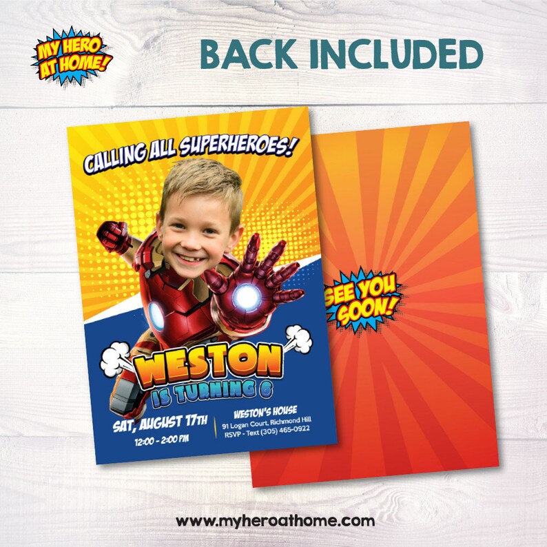 Puede incluir: Una invitaci&oacute;n de cumplea&ntilde;os con tem&aacute;tica de superh&eacute;roes con una foto de un ni&ntilde;o peque&ntilde;o vestido como Iron Man. La invitaci&oacute;n presenta un esquema de color rojo, amarillo y azul con un fondo de estilo c&oacute;mic. El texto de la invitaci&oacute;n dice: "Calling all superheroes! Weston is turning 6. Sat, August 17th 12:00-2:00 PM. Weston's House 91 Logan Court, Richmond Hill RSVP-Text (305) 465-0922. See you soon!"