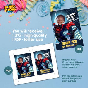 May include: Two printable thank you cards featuring a cartoon superhero in a black and red suit. The text on the cards reads "You made my day!" and "Thank you for swinging by!" The cards are designed for a child's birthday party.