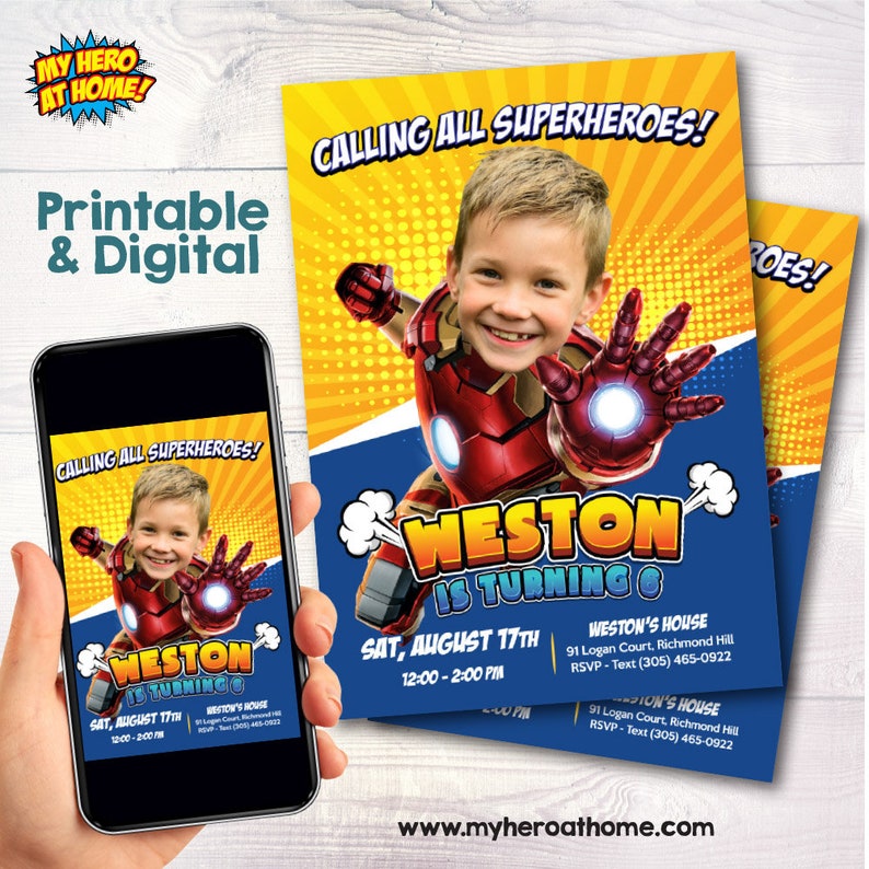 Puede incluir: Una invitaci&oacute;n de cumplea&ntilde;os imprimible con tem&aacute;tica de superh&eacute;roes. La invitaci&oacute;n es azul y amarilla con una imagen de un ni&ntilde;o vestido como Iron Man. El texto de la invitaci&oacute;n dice "Calling all superheroes! Weston is turning 6. Sat, August 17th, 12:00-2:00 PM. Weston's House, 91 Logan Court, Richmond Hill. RSVP - Text (305) 465-0922. www.myheroathome.com".