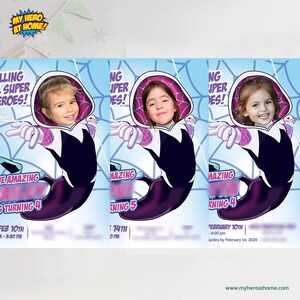 May include: Three personalized birthday party invitations featuring a child's face superimposed on a Spider-Gwen illustration. The invitations have a blue background with spiderweb designs and include the text "The Amazing", "Turning 4" or "Turning 5", and event details.