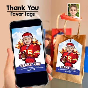 May include: Thank you favor tags featuring a cartoon football player with the text "Thank You for making my birthday a touchdown! Austin".