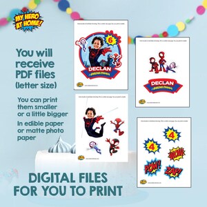 May include: Digital files for printing featuring a superhero theme. The image includes printable PDF files with the text "DECLAN AMAZING FRIENDS" and "MY HERO AT HOME!" along with superhero graphics and action words.