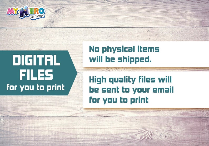 May include: A digital download graphic with the text "DIGITAL FILES for you to print" in a teal blue arrow shape. The text "No physical items will be shipped. High quality files will be sent to your email for you to print" is in white text on a white background.