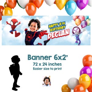 May include: A rectangular birthday banner measuring 72 x 24 inches featuring a sky background, colorful balloons, Spider-Man, Spider-Gwen, and a child in a Spider-Man costume. The text reads Happy 6th Birthday Declan. Includes a child silhouette.