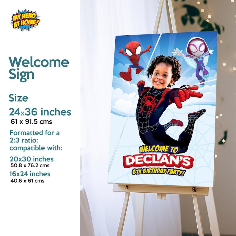 May include: A welcome sign featuring a child dressed as Spider-Man, with the text "WELCOME TO DECLAN'S 6TH BIRTHDAY PARTY!" The sign is 24x36 inches (61 x 91.5 cm) and formatted for a 2:3 ratio.