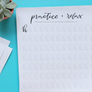 May include: A printable worksheet with the text "practice + relax" and "Worksheets for personal use only. Design by @TwoEasels.com". The worksheet features a large "h" at the top and a grid of smaller "h" letters for practicing calligraphy.