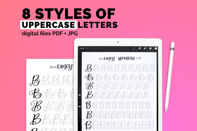 May include: A digital worksheet with eight different styles of uppercase letter "B" in cursive handwriting. The worksheet is titled "Fancy Uppercase" and is available as a PDF and JPG file.