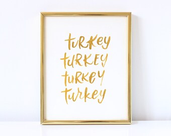 Turkey Thanksgiving Art Printable Thanksgiving decor holiday art gold printable art turkey art by TwoEasels