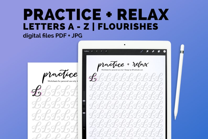May include: A digital download of printable worksheets for practicing calligraphy. The worksheets feature the letter "L" with a flourish, repeated multiple times on a white background. The text "practice + relax" is at the top of the page. The text "Worksheets for personal use only" is below the letter "L".