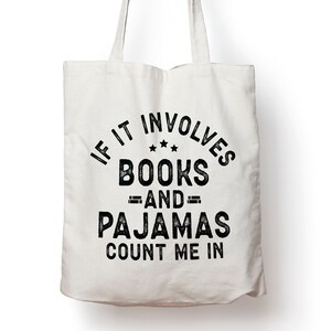 Books and Pajamas Tote Bag, Bookworm Shopping Bag, PE Bag, School, High School University over shoulder, Reading Hobby Bag 38cm x 40cm