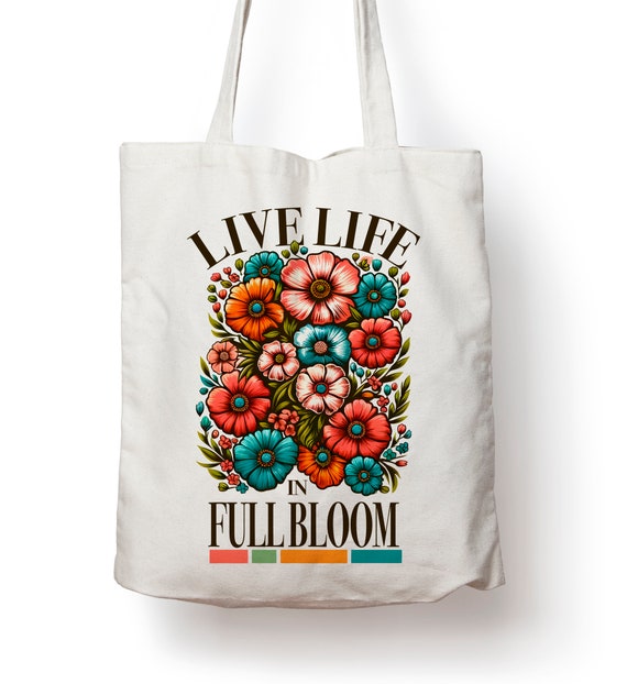 Live a Life Filled With Love Tote Bag Live a Life Filled With Love Tote Bag